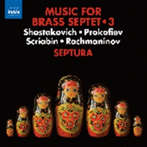 Prokofiev / Rachmaninov / Shostakov - Brass Septet Music, Vol. 3 in the group Externt_Lager /  at Bengans Skivbutik AB (1714324)