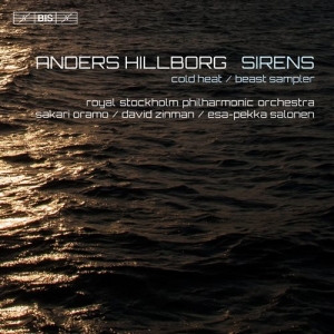 Hillborg Anders - Sirens (Sacd) in the group MUSIK / SACD / Klassiskt at Bengans Skivbutik AB (1714342)