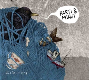 Parti & Minut - Dålig Sikt Och Regn in the group CD / Jazz at Bengans Skivbutik AB (1719027)