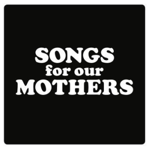 Fat White Family - Songs For Our Mothers in the group Minishops / Fat White Family at Bengans Skivbutik AB (1721296)
