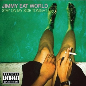 Jimmy Eat World - Stay On My Side Tonight (Vinyl) in the group VINYL / Vinyl Punk at Bengans Skivbutik AB (1721673)
