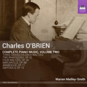 O'brien Charles - Complete Piano Music, Vol. 2 in the group Externt_Lager /  at Bengans Skivbutik AB (1723604)