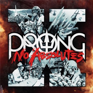 Prong - X - No Absolutes (Inkl.Cd) in the group OUR PICKS / Blowout / Blowout-LP at Bengans Skivbutik AB (1723694)