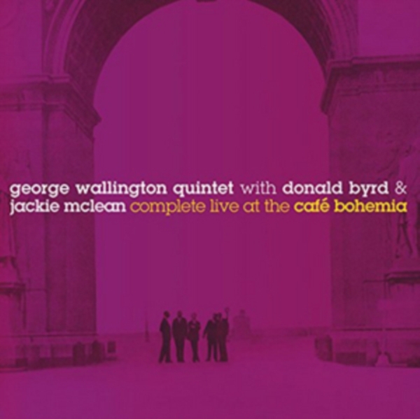 Wallington George -Quint - Complete Live At The Cafe Bohemia in the group CD / Bestsellers at Bengans Skivbutik AB (1723755)