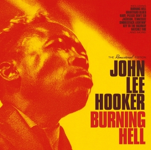 John Lee Hooker - Burning Hell in the group CD / Blues,Jazz at Bengans Skivbutik AB (1723778)