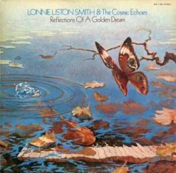 Smith Lonnie Liston And Cosmic Echo - Reflections Of A Golden Dream in the group CD / Bestsellers at Bengans Skivbutik AB (1728752)