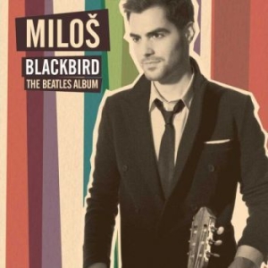 Milos Karadaglic - Blackbird - The Beatles Album in the group CD / Klassiskt at Bengans Skivbutik AB (1729665)
