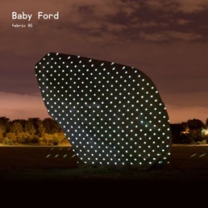 Baby Ford - Fabric 85 in the group CD / Dans/Techno at Bengans Skivbutik AB (1729686)
