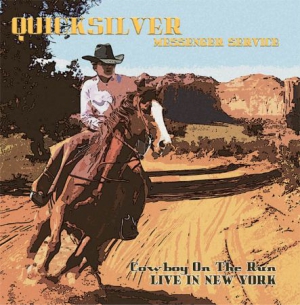 Quicksilver Messenger Service - Comwboy On The Run in the group VINYL / Rock at Bengans Skivbutik AB (1729711)