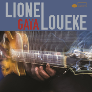 Loueke Lionel - Gaïa in the group CD / CD Blue Note at Bengans Skivbutik AB (1732050)