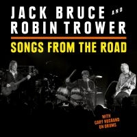 Bruce Jack And Robin Trower - Songs From The Road (Cd+Dvd) in the group CD / Pop-Rock at Bengans Skivbutik AB (1733952)