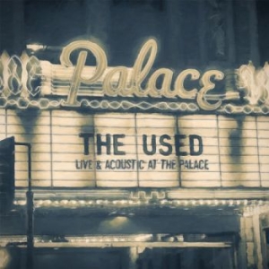 The Used - Live And Acoustic At The Palace (Cd in the group CD / Rock at Bengans Skivbutik AB (1735016)