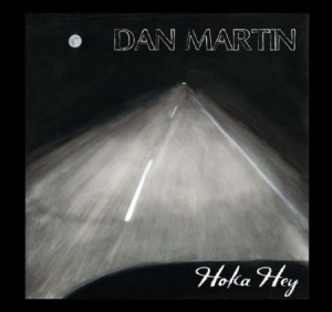Martin Dan - Hoka Hey in the group CD / Country at Bengans Skivbutik AB (1735092)