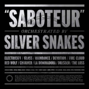 Silver Snakes - Saboteur in the group VINYL / Hårdrock at Bengans Skivbutik AB (1735100)