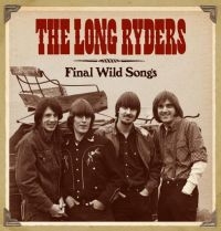 Long Ryders - Final Wild Songs in the group CD / Country at Bengans Skivbutik AB (1735110)