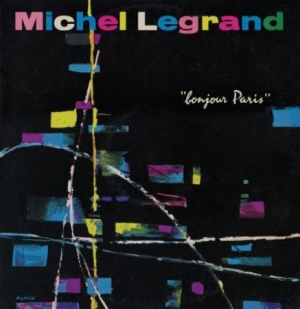 Legrand Michel - Bonjour Paris in the group CD / Pop at Bengans Skivbutik AB (1735119)