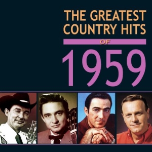 Blandade Artister - Greatest Country Hits Of 1959 in the group CD / Country at Bengans Skivbutik AB (1735593)