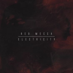 Red Mecca - Electricity in the group CD / Pop at Bengans Skivbutik AB (1740202)