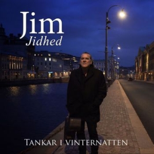 Jim Jidhed - Tankar I Vinternatten i gruppen VI TIPSAR / CD Tag 4 betala för 3 hos Bengans Skivbutik AB (1765842)