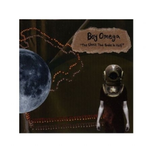 Boy Omega - The ghost that broke in half in the group OUR PICKS / Stocksale / Vinyl Pop at Bengans Skivbutik AB (1771905)