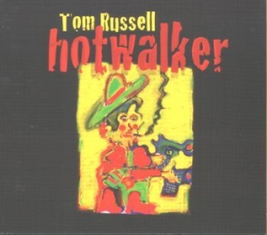 Russell Tom - Hotwalker in the group CD / Country at Bengans Skivbutik AB (1773170)