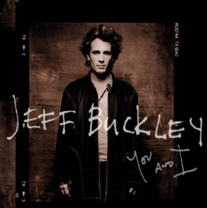 Buckley Jeff - You And I in the group VINYL / Pop-Rock at Bengans Skivbutik AB (1774962)