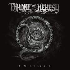 Throne Of Heresy - Antioch in the group OTHER / 10399 at Bengans Skivbutik AB (1781213)