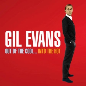 Gil Evans - Out Of The Cool/Into The Hot in the group CD / Jazz/Blues at Bengans Skivbutik AB (1790466)