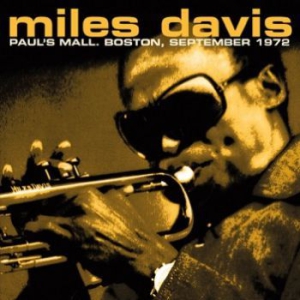 DAVIS MILES - Paul's Mall 1972 in the group CD / Jazz/Blues at Bengans Skivbutik AB (1791384)