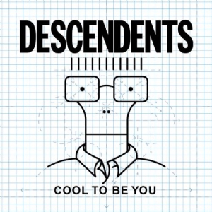 Descendents - Cool To Be You in the group CD / Pop-Rock,Punk at Bengans Skivbutik AB (1794230)