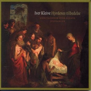 Kleive Iver - Hyrdenes Tillbedelse in the group CD / Övrigt at Bengans Skivbutik AB (1794272)