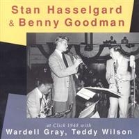 Hasselgard Stan & Benny Goodman - At Click 1948 in the group CD / Jazz at Bengans Skivbutik AB (1794994)
