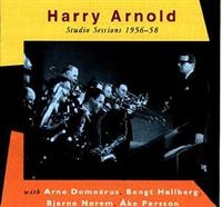 Arnold Harry - Studio Sessions 56-58 in the group CD / Jazz,Svensk Musik at Bengans Skivbutik AB (1795020)