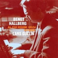 Hallberg Bengt & Lars Gullin - All Star Session 1953/54 in the group CD / Jazz,Svensk Musik at Bengans Skivbutik AB (1795043)