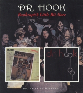 Dr. Hook - Bankrupt / A Little Bit More in the group CD / Pop-Rock at Bengans Skivbutik AB (1795083)