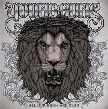 Young Guns - All Our Kings Are Dead in the group OTHER / Övrigt /  at Bengans Skivbutik AB (1795176)