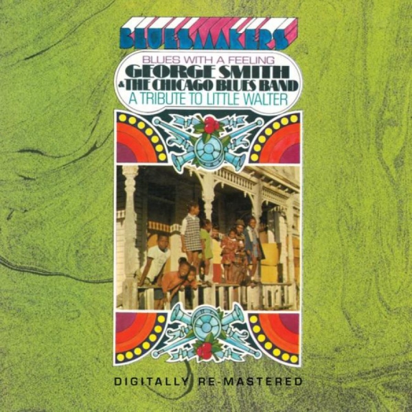 Smith George And The Chicago Blues - Blues With A Feeling in the group CD / Bestsellers at Bengans Skivbutik AB (1795581)