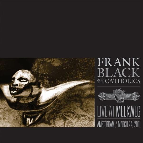 Black Frank And The Catholics - Live At Melkweg (2001) in the group CD / Bestsellers at Bengans Skivbutik AB (1795678)