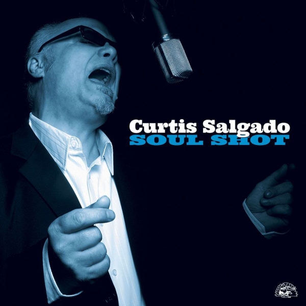 Salgado Curtis - Soul Shot in the group CD / Bestsellers at Bengans Skivbutik AB (1795754)