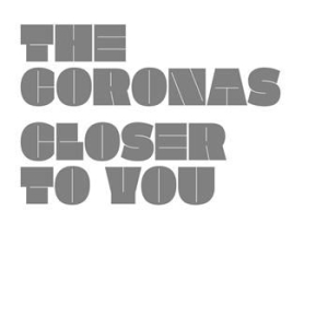 The Coronas - Closer To You in the group CD / Pop-Rock at Bengans Skivbutik AB (1795792)