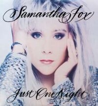 Fox Samantha - Just One Night - Deluxe Edition in the group CD / Pop-Rock at Bengans Skivbutik AB (1795831)