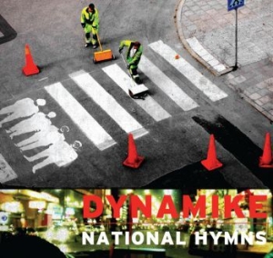 Dynamike - National Hymns in the group CD / Jazz/Blues at Bengans Skivbutik AB (1795836)