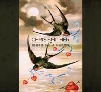 Smither Chris - Hundred Dollar Valentine in the group CD / Jazz at Bengans Skivbutik AB (1795878)