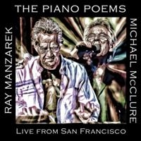 Manzarek Ray And Michael Mcclure - Piano Poems: Live From San Francisc in the group CD / Pop-Rock at Bengans Skivbutik AB (1795919)