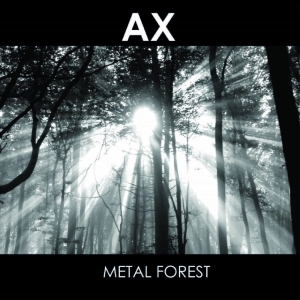 Ax (Ramleh) - Metal Forest in the group OUR PICKS / Friday Releases / 2025-11-28 at Bengans Skivbutik AB (1796079)