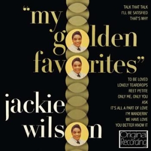 Jackie Wilson - My Golden Favorites in the group OUR PICKS /  at Bengans Skivbutik AB (1796120)