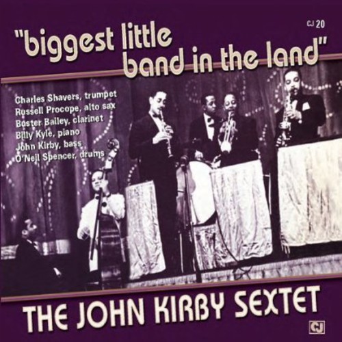 Kirby John Sextet - Biggest Little Band In The Land in the group CD / Jazz/Blues at Bengans Skivbutik AB (1796185)