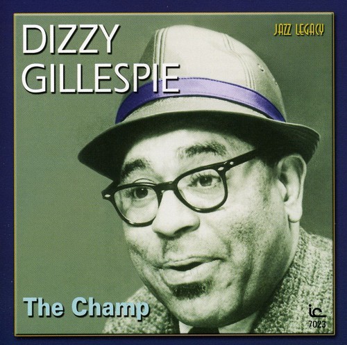 Dizzy Gillespie - The Champ in the group CD / Jazz/Blues at Bengans Skivbutik AB (1796217)