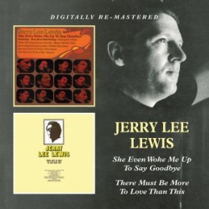 Lewis Jerry Lee - She Even Woke Me Up To Say Goodbye/ in the group CD / Rock at Bengans Skivbutik AB (1796645)
