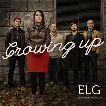 Elin Larsson Group - Growing Up in the group CD / Bestsellers at Bengans Skivbutik AB (1796660)